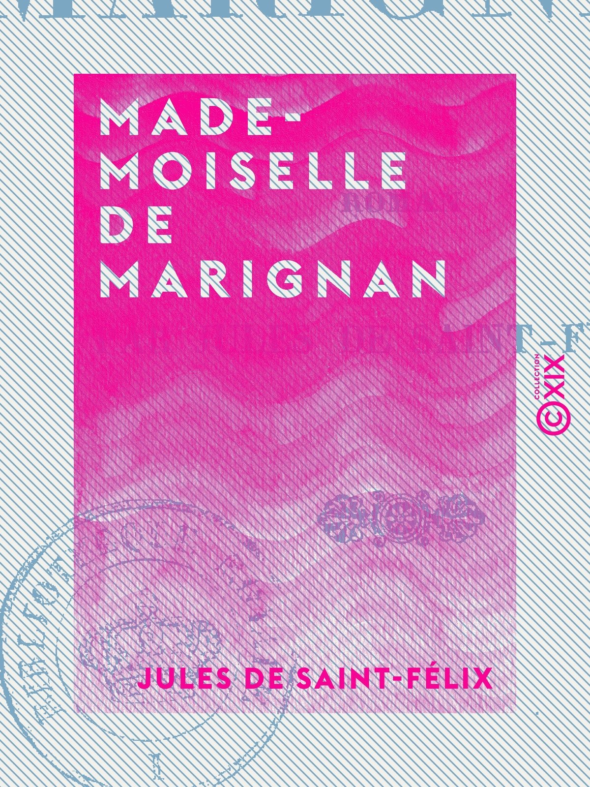 Mademoiselle de Marignan