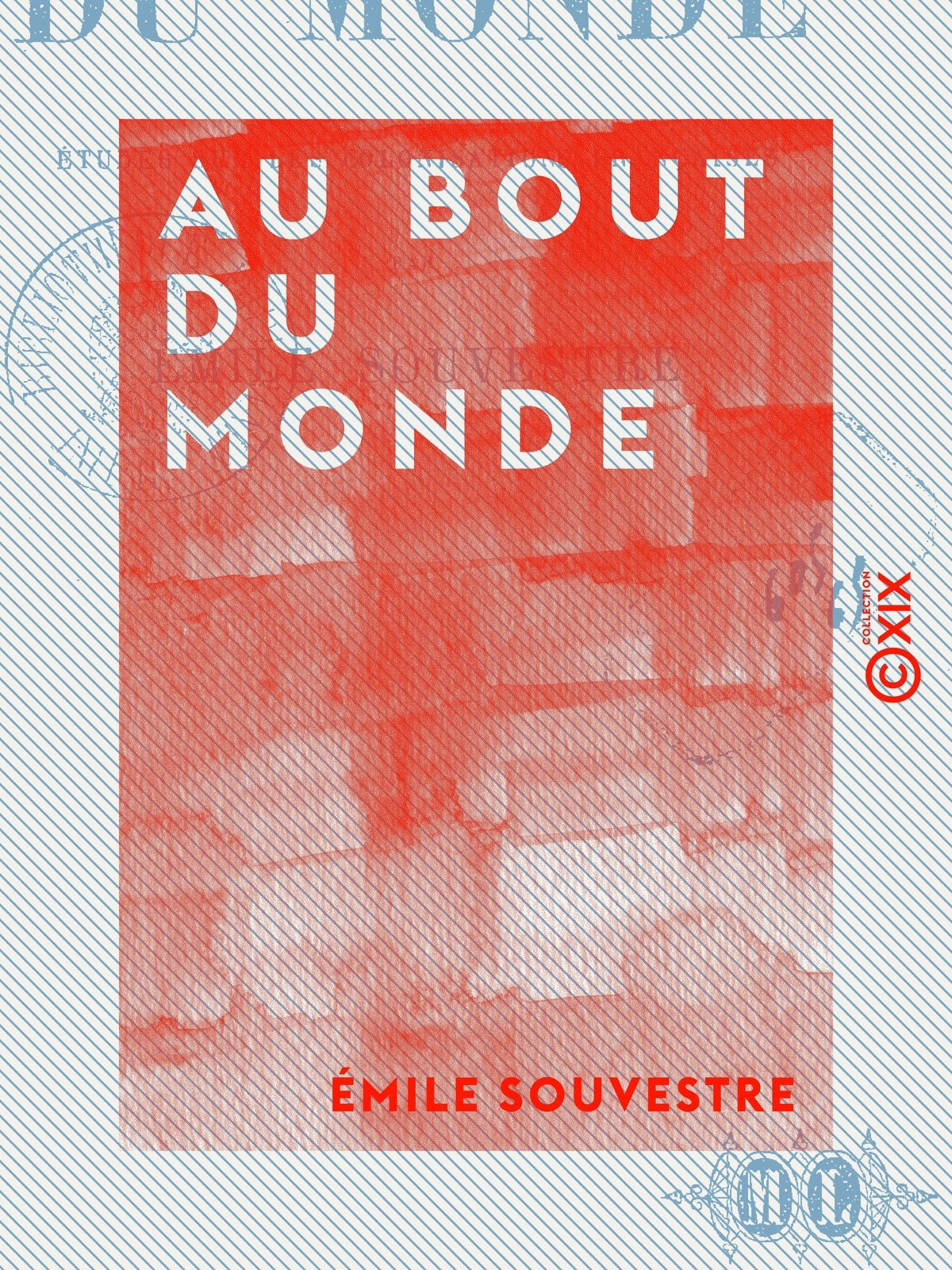 Au bout du monde