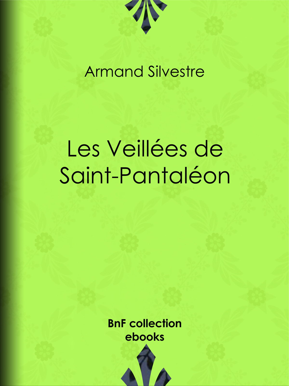 Les Veillées de Saint-Pantaléon