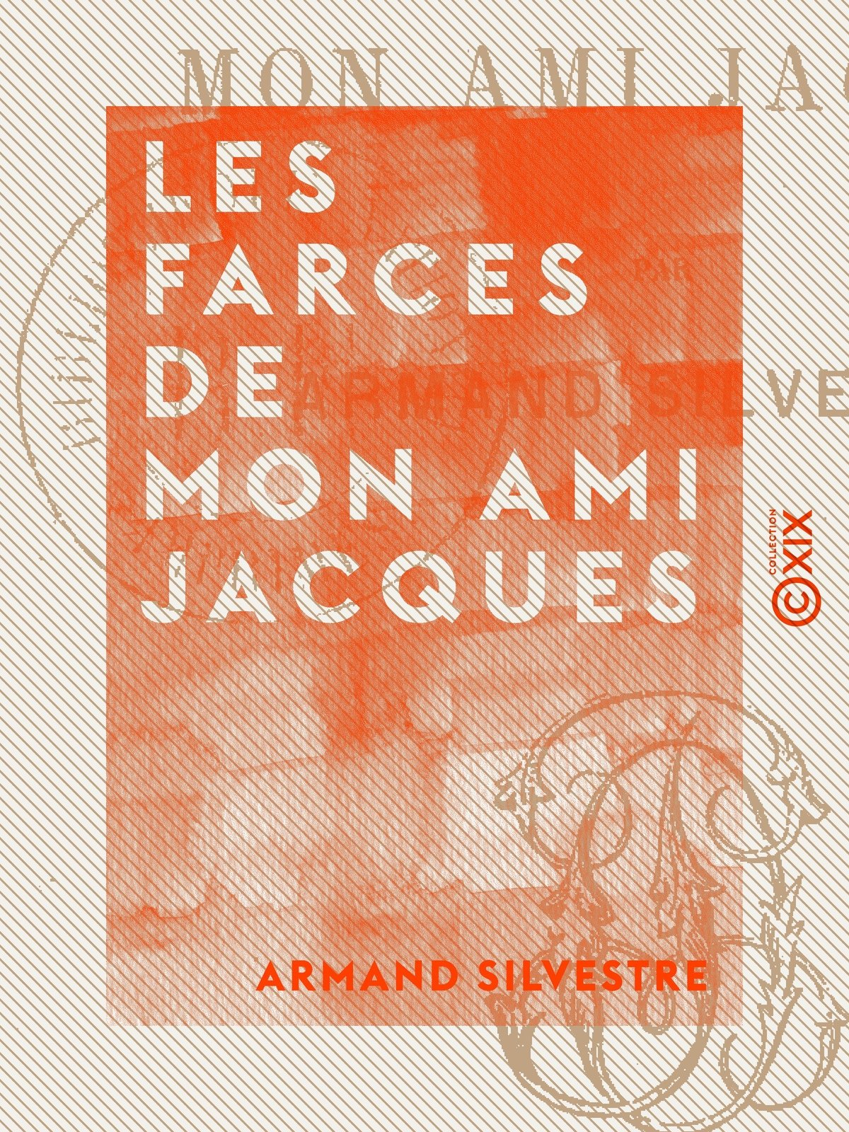 Les Farces de mon ami Jacques