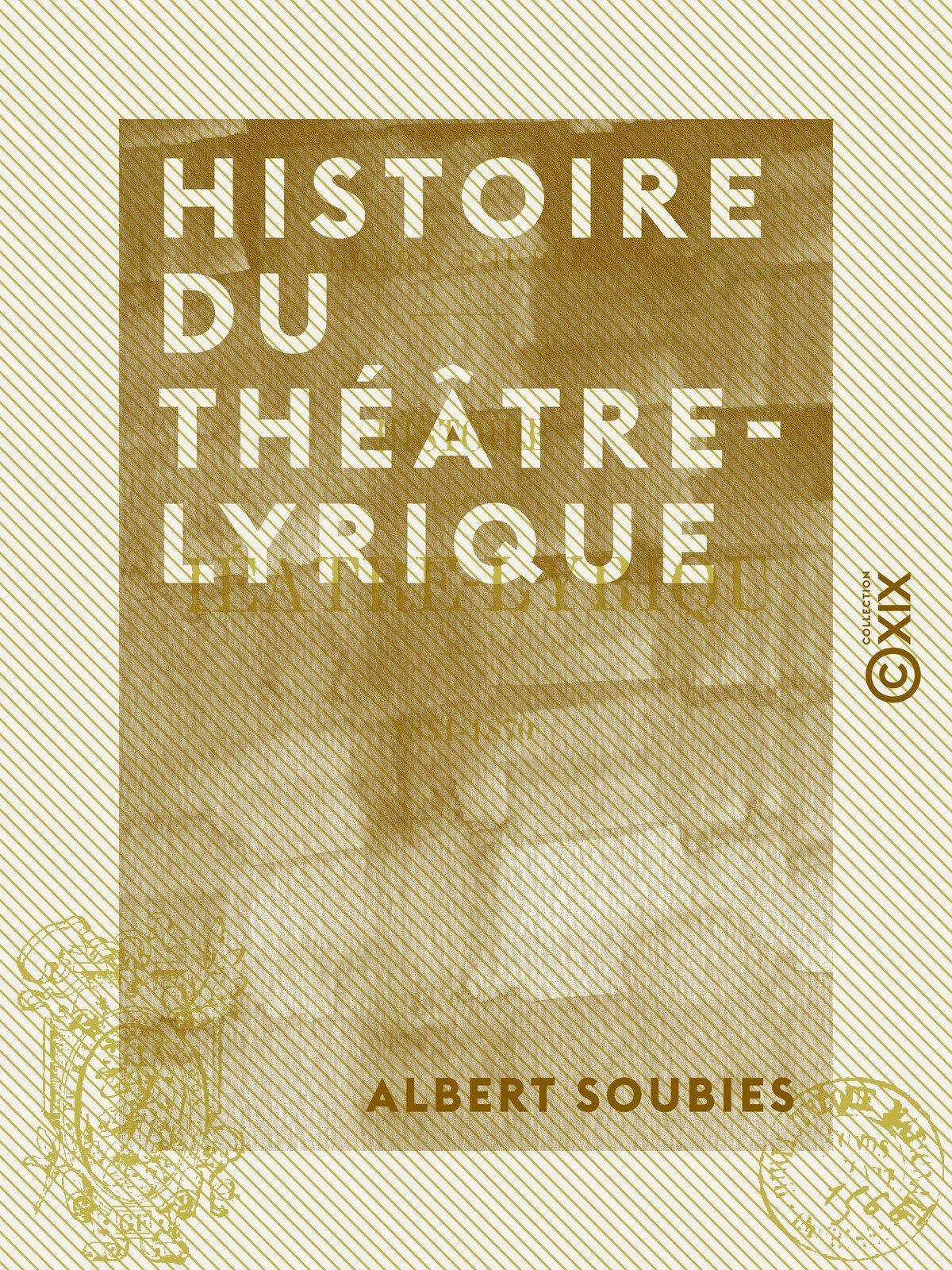 Histoire du Théâtre-Lyrique