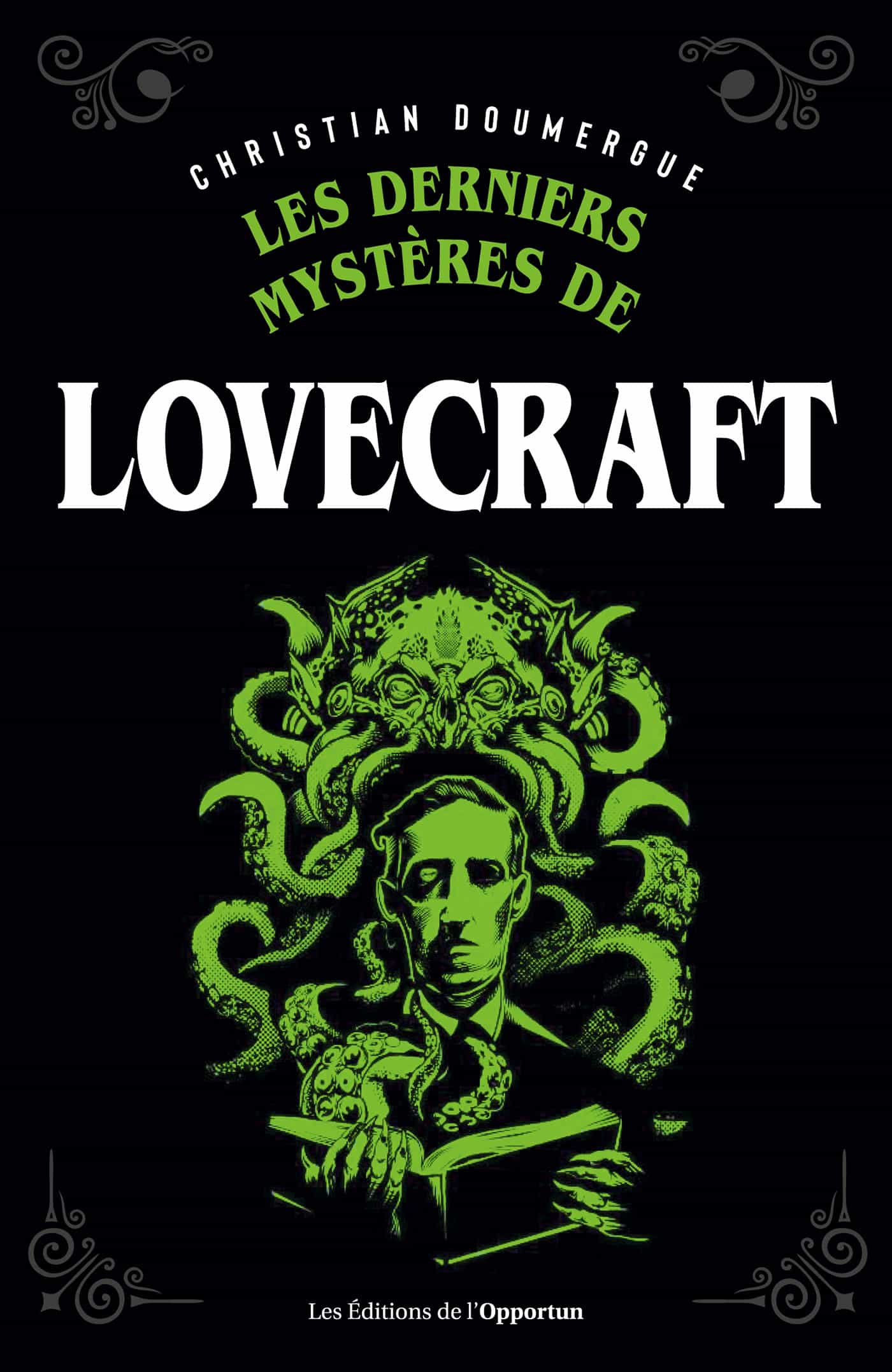Les derniers mystères de Lovecraft