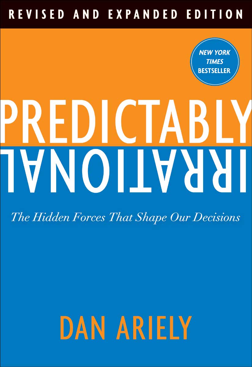 Predictably Irrational (Revised and Expanded Edition)