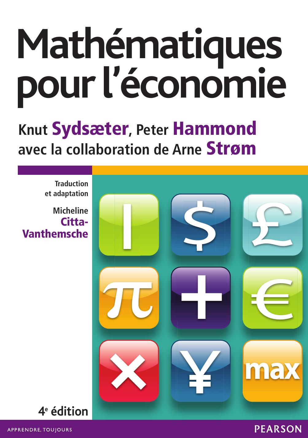 Mathématiques pour l’économie 4e édition