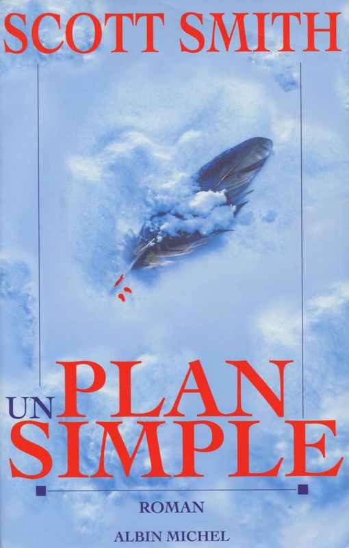 Un plan simple