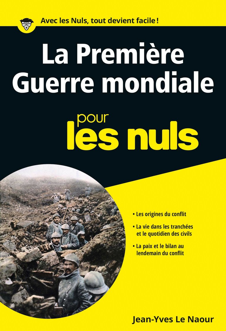 La première guerre mondiale pour les Nuls
