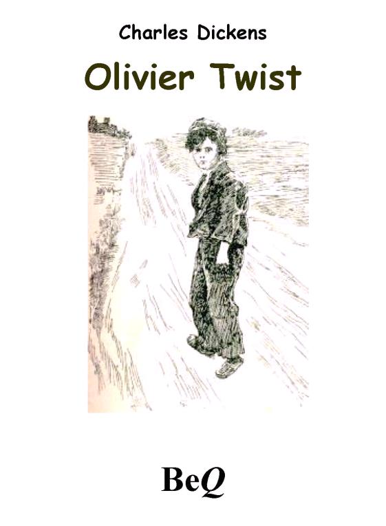 Olivier Twist - Tome 1
