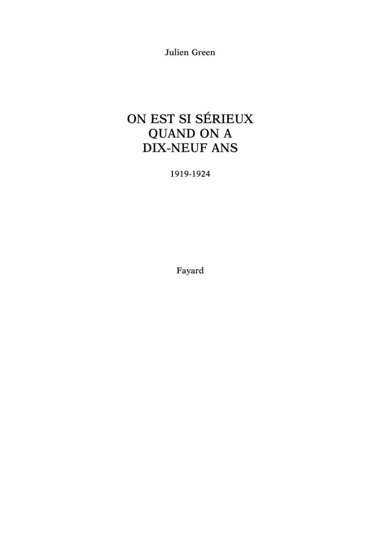 On est si sérieux quand on a 19 ans