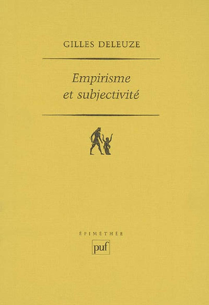 Empirisme et subjectivité: Essai sur la nature humaine selon Hume (Epimethée)