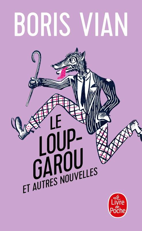 Le Loup-garou suivi de 12 autres nouvelles