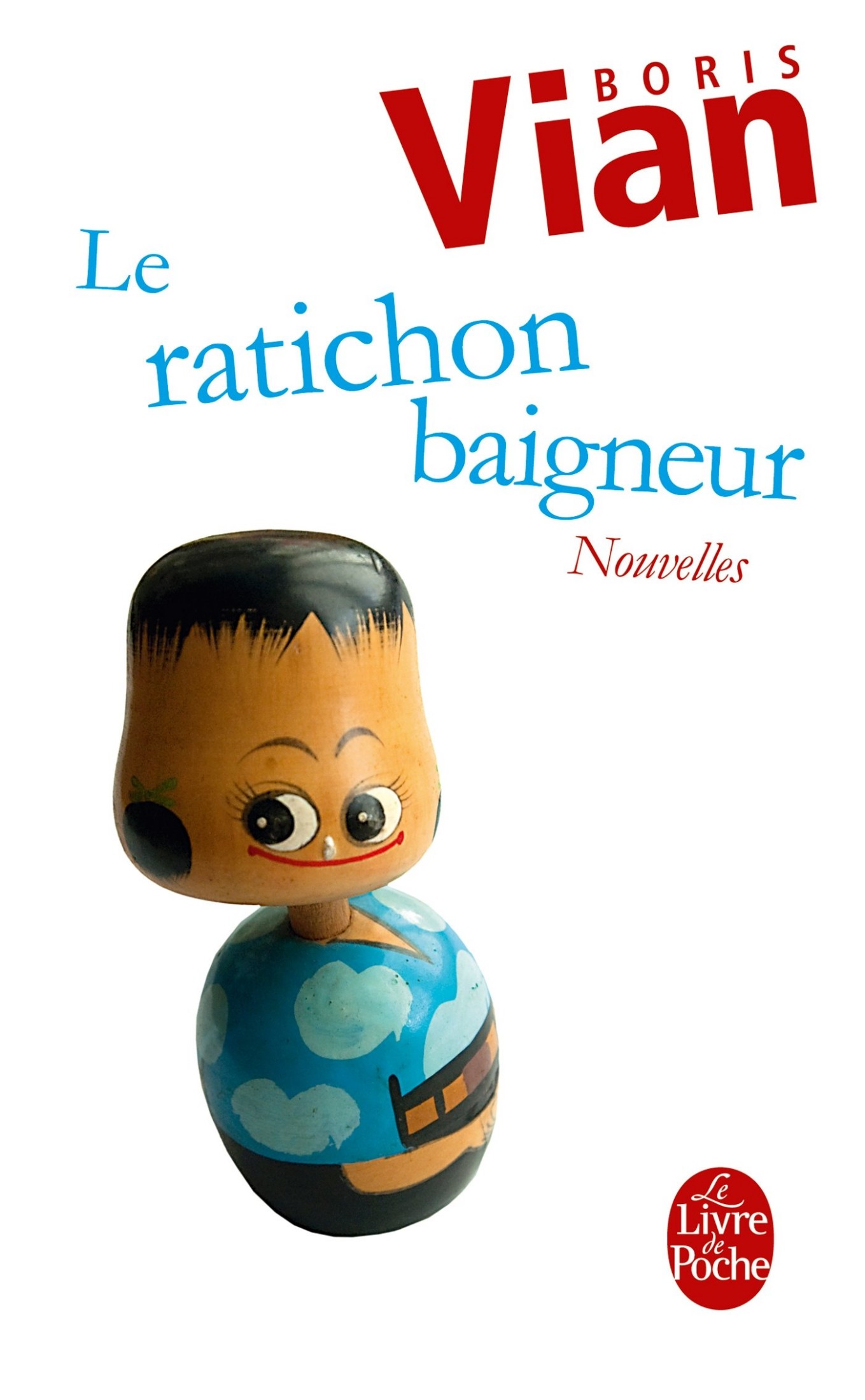 Le ratichon baigneur et autres nouvelles