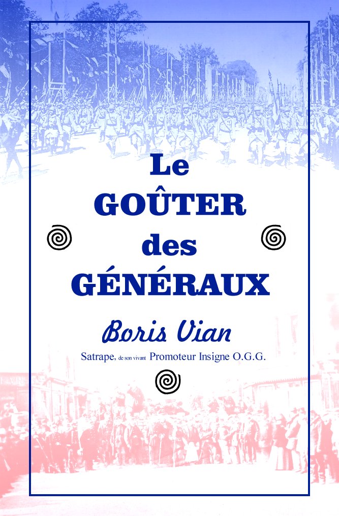 le goûter des généraux