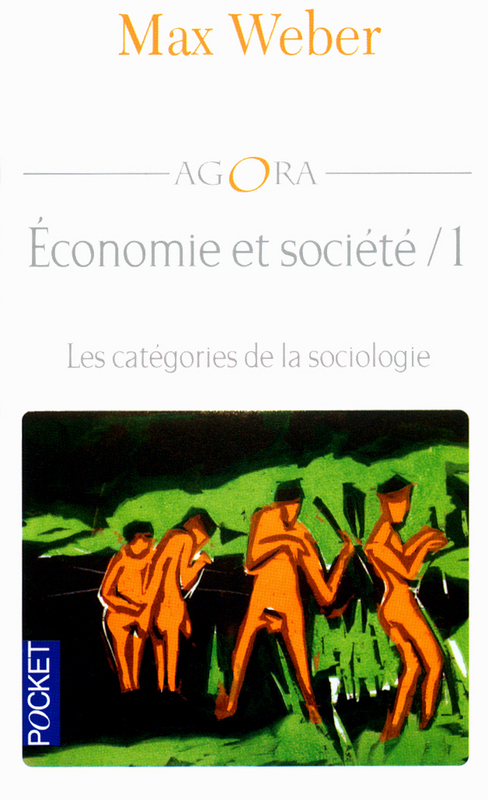 Économie et société - T1 : Les Catégories de la sociologie