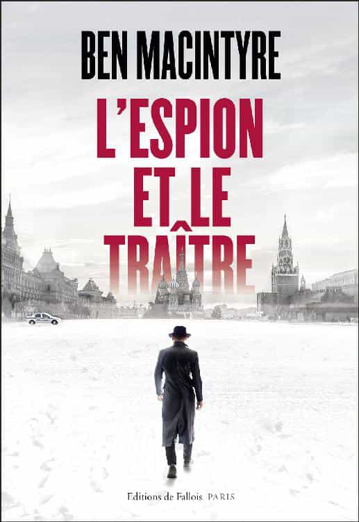 L'espion et le traître
