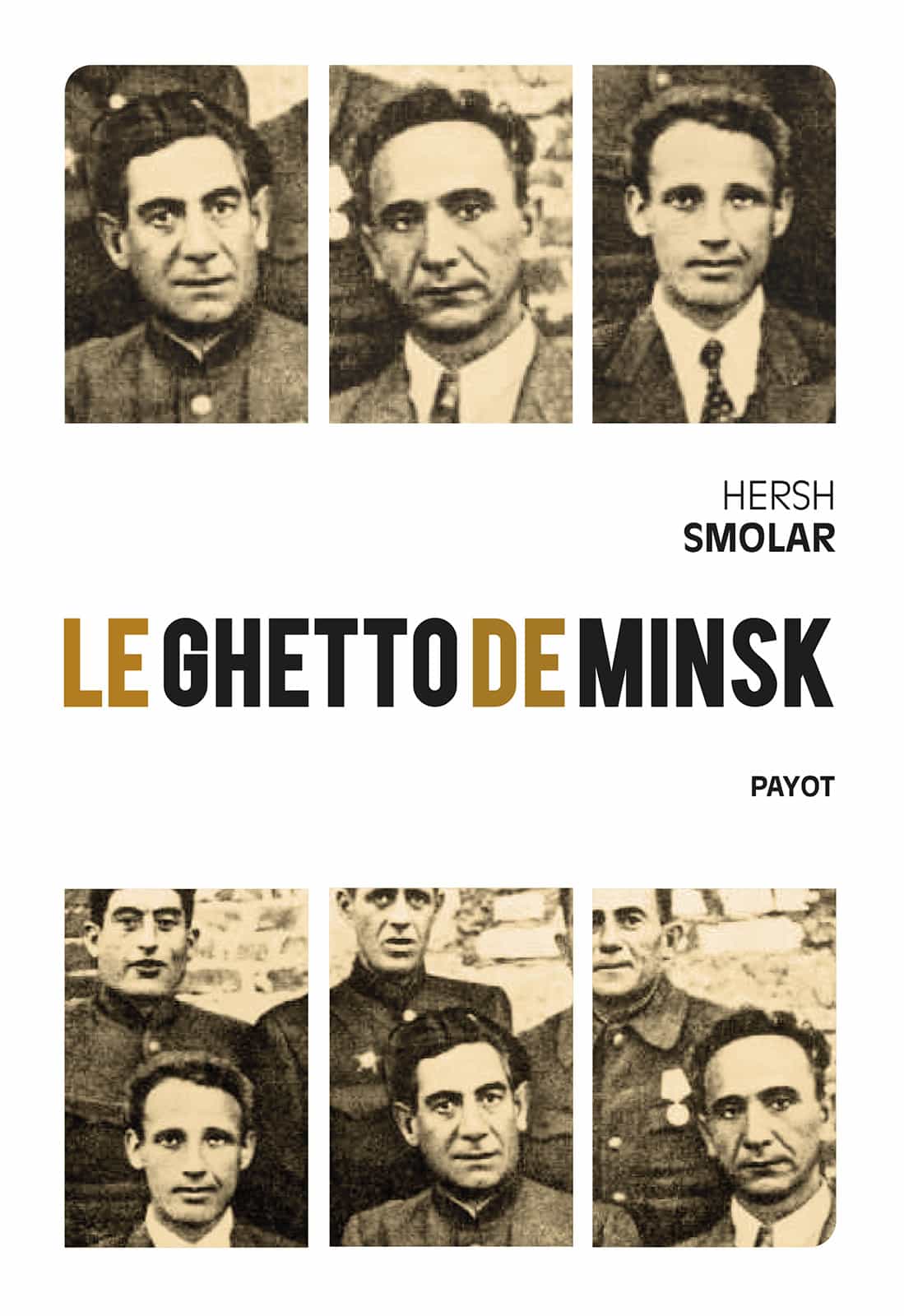 Le ghetto de Minsk