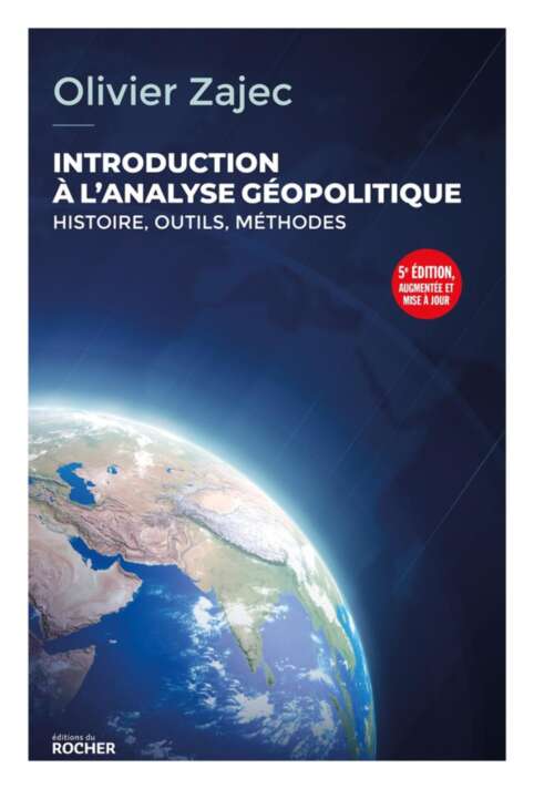 Introduction à la géopolitique - Histoire, outils, méthodes - 5e édition