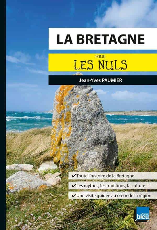 La Bretagne pour les Nuls poche