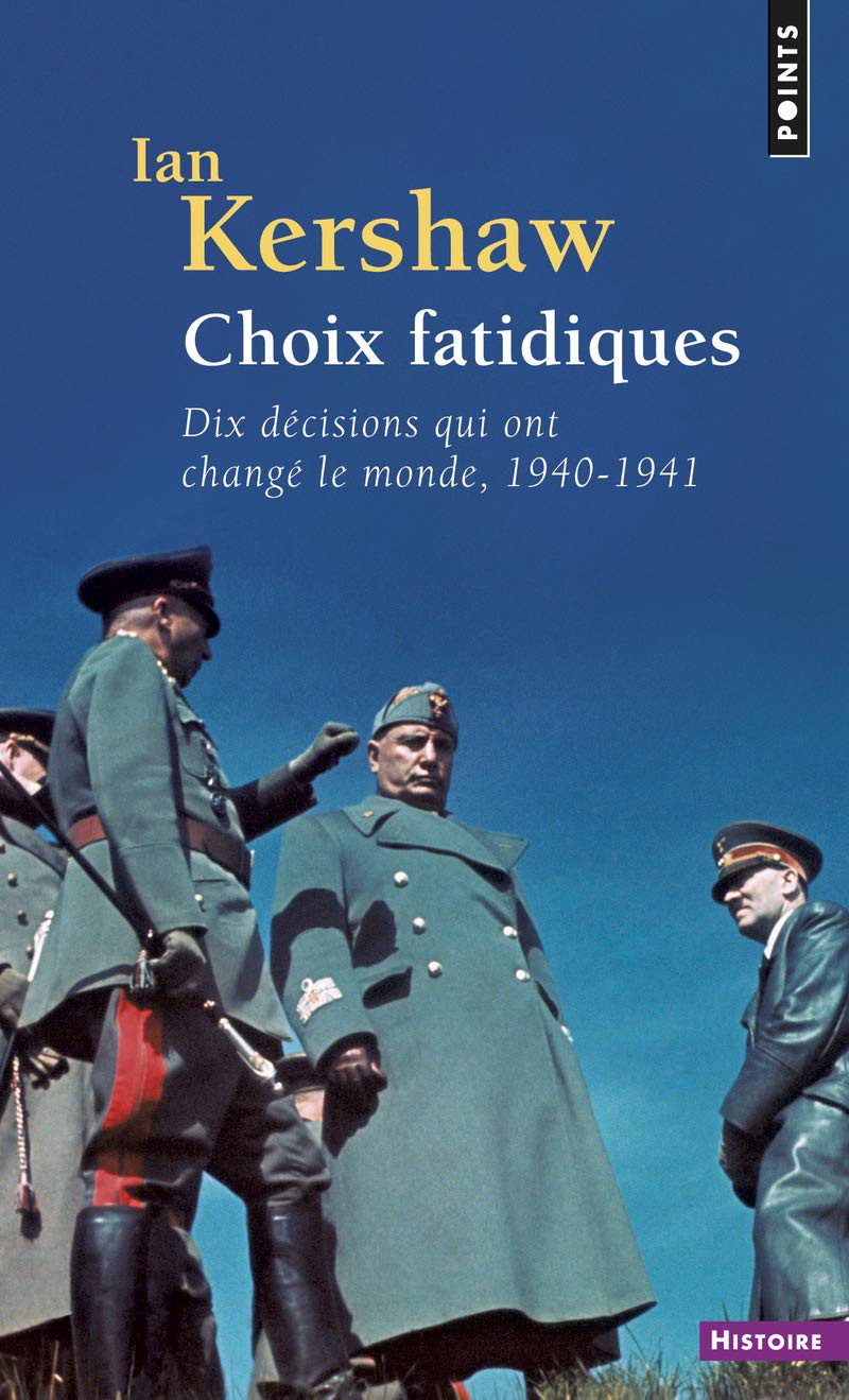 Choix Fatidiques, 1940-1941