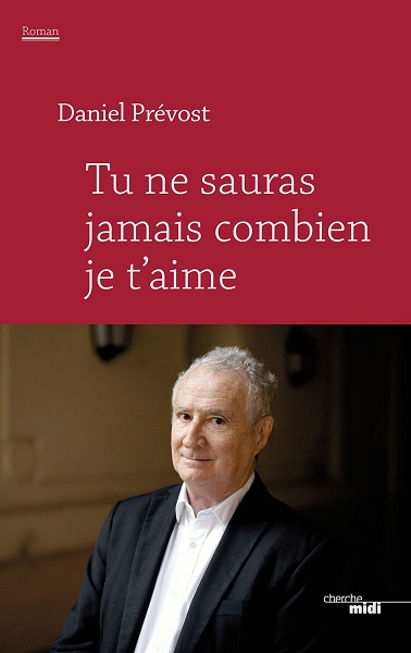 Tu ne sauras jamais combien je t'aime