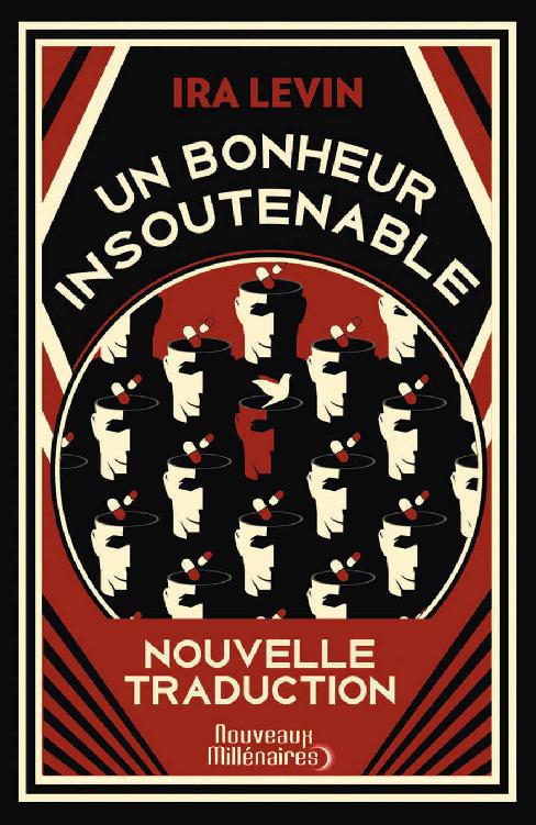 Un bonheur insoutenable (nouvelle traduction)