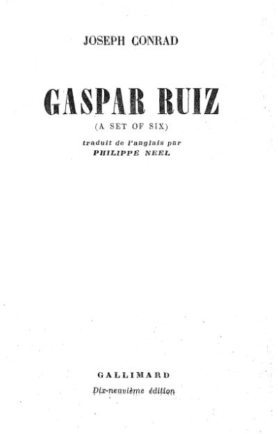 Gaspar Ruiz et autres récits (A Set of Six)