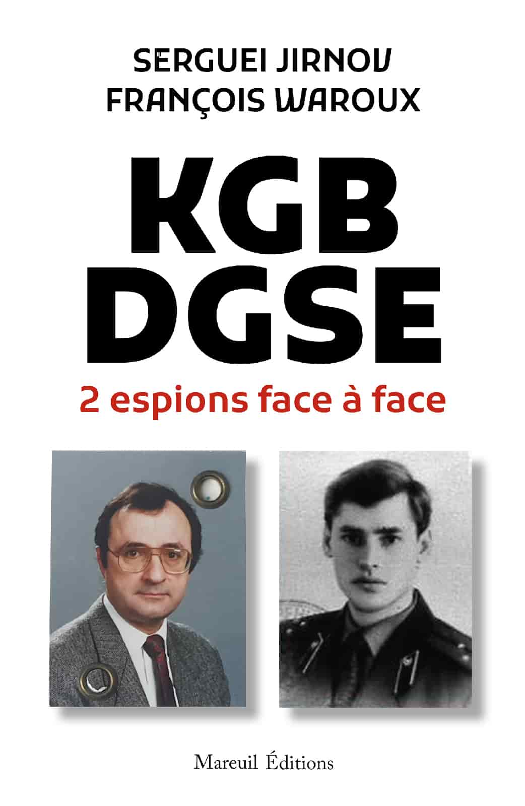 KGB-DGSE: 2 espions face à face
