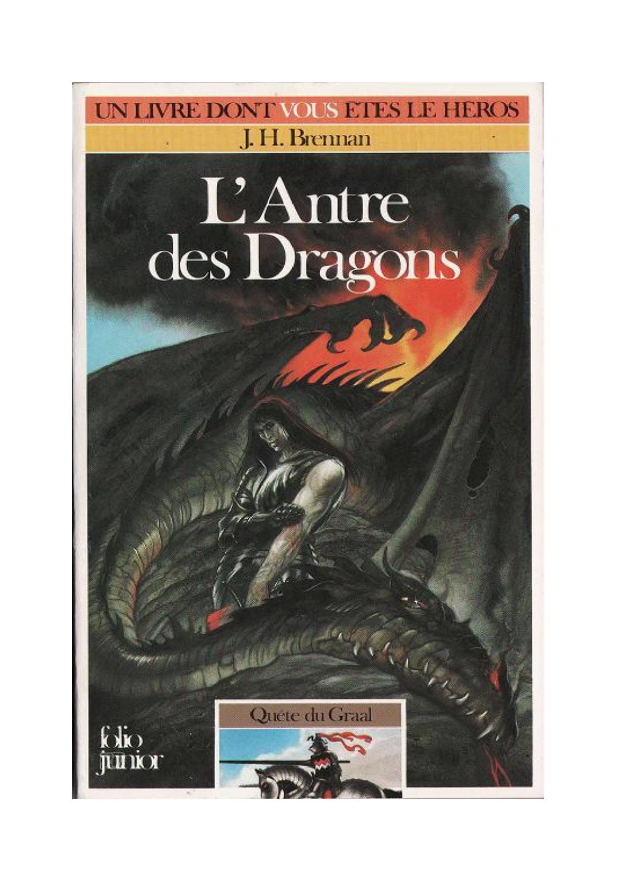 L'antre des dragons