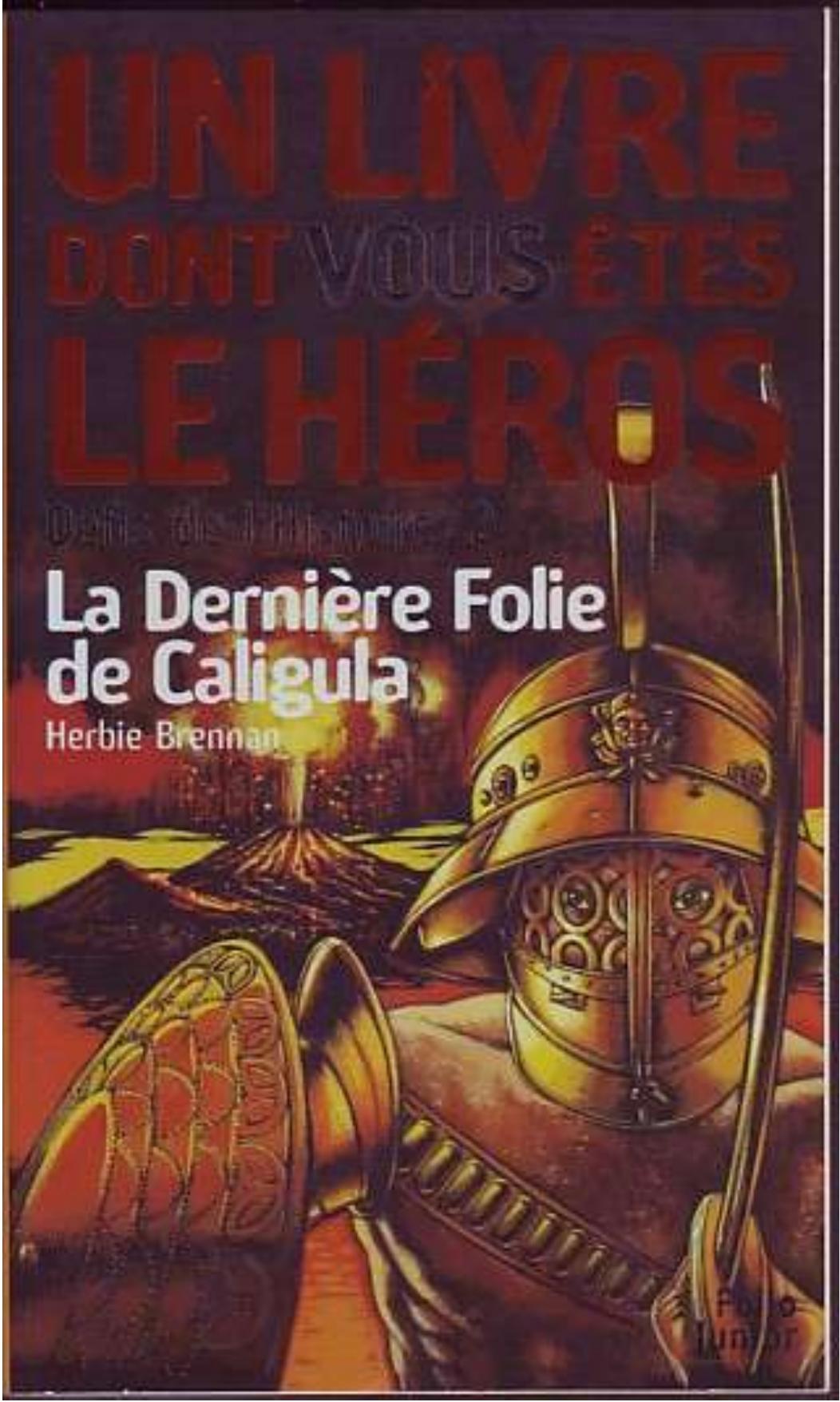 La Derniere Folie de Caligula