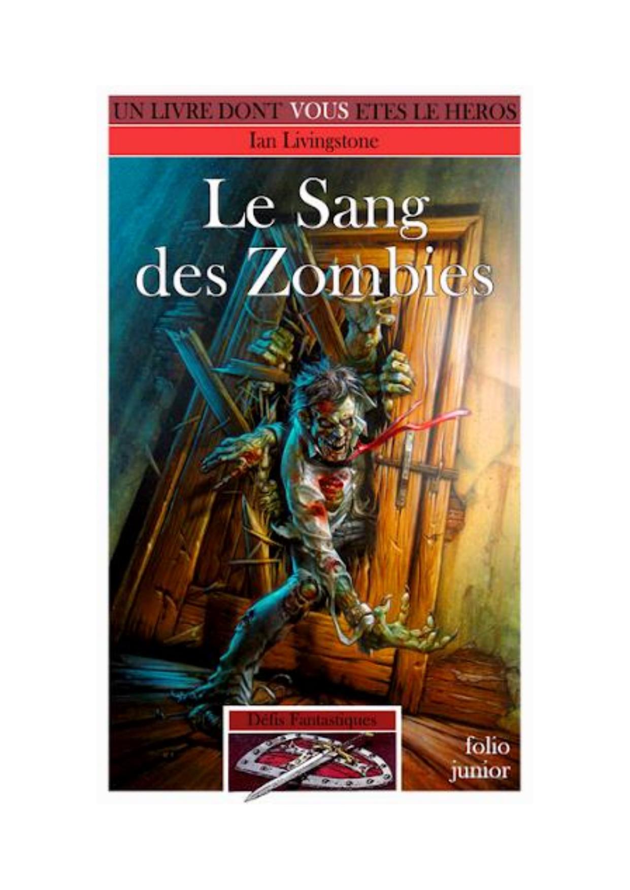 Le sang des zombies