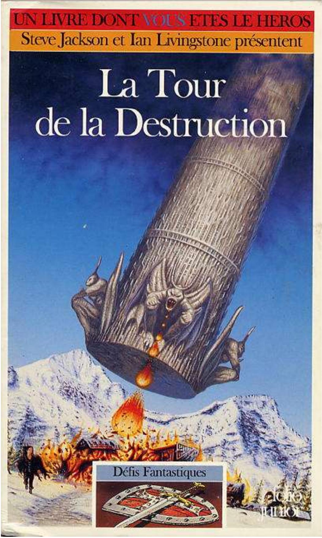 La tour de la destruction