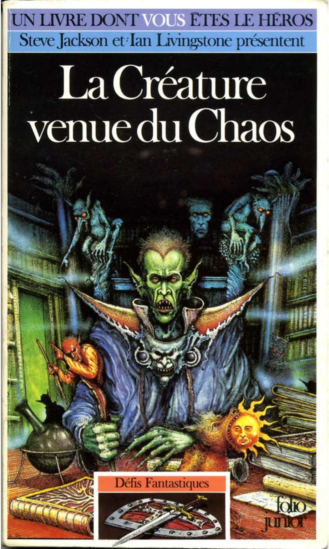 La créature venue du chaos
