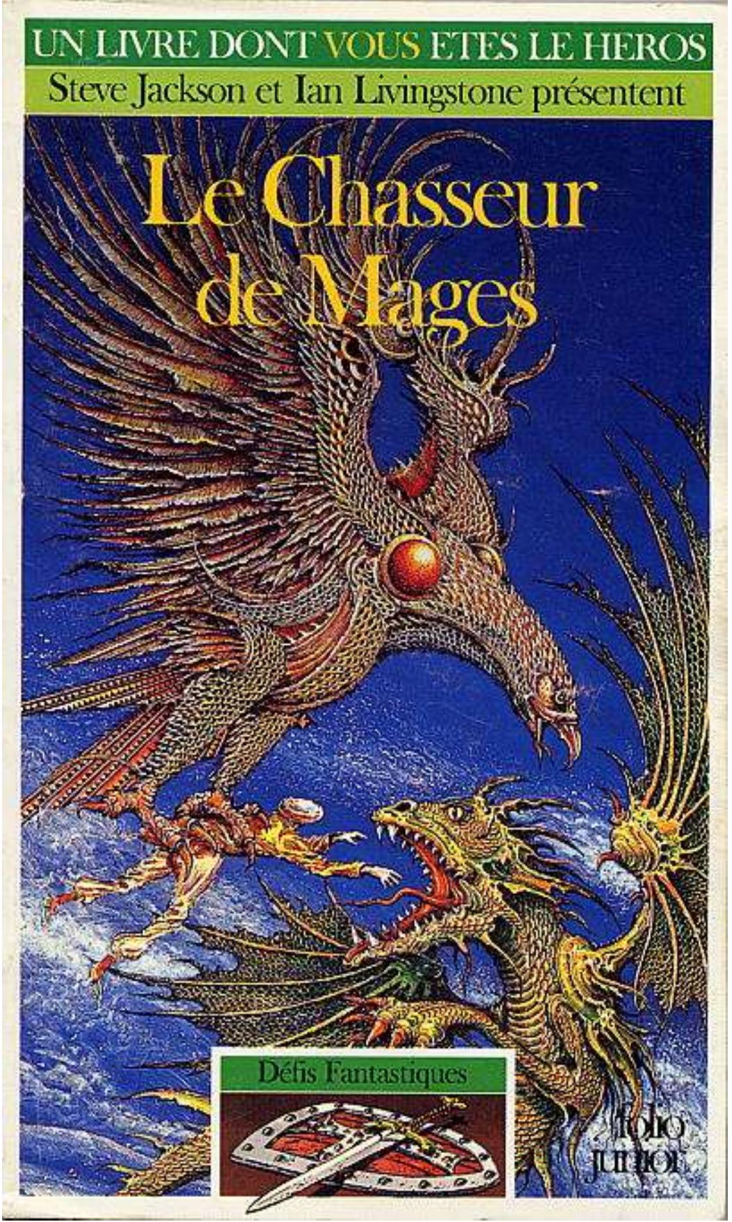 Le chasseur de Mages