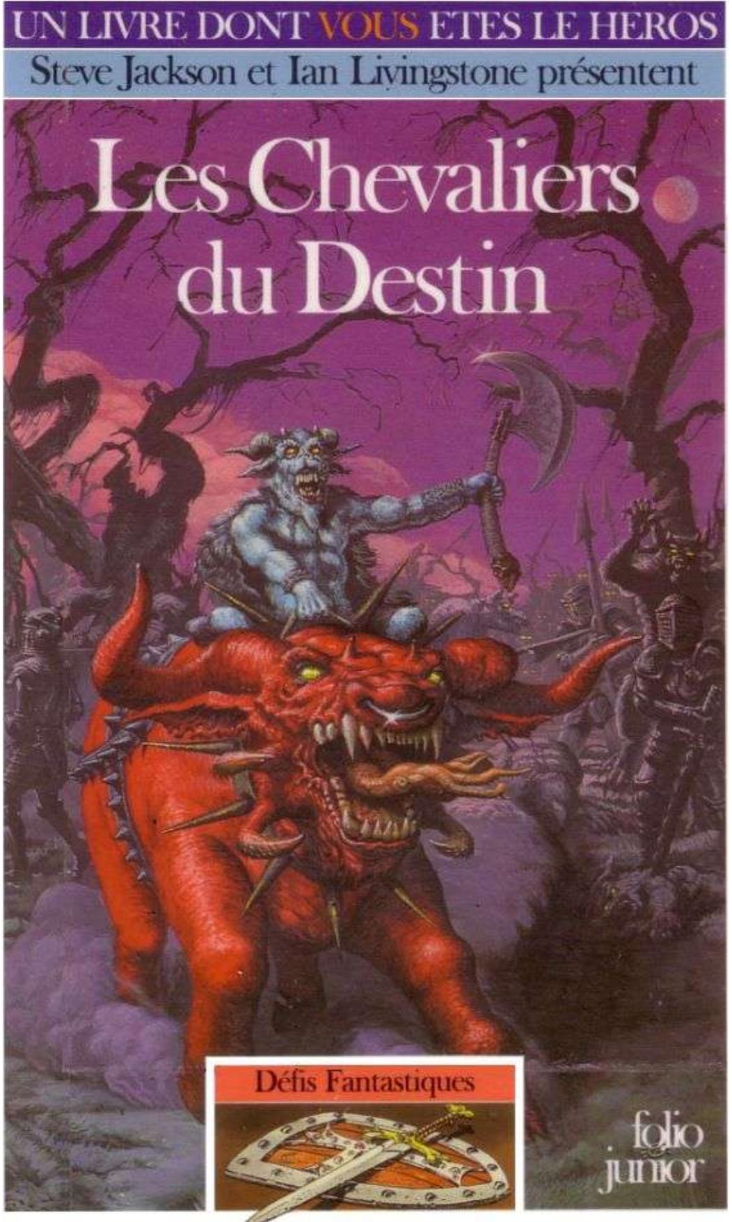 Les chevaliers du destin