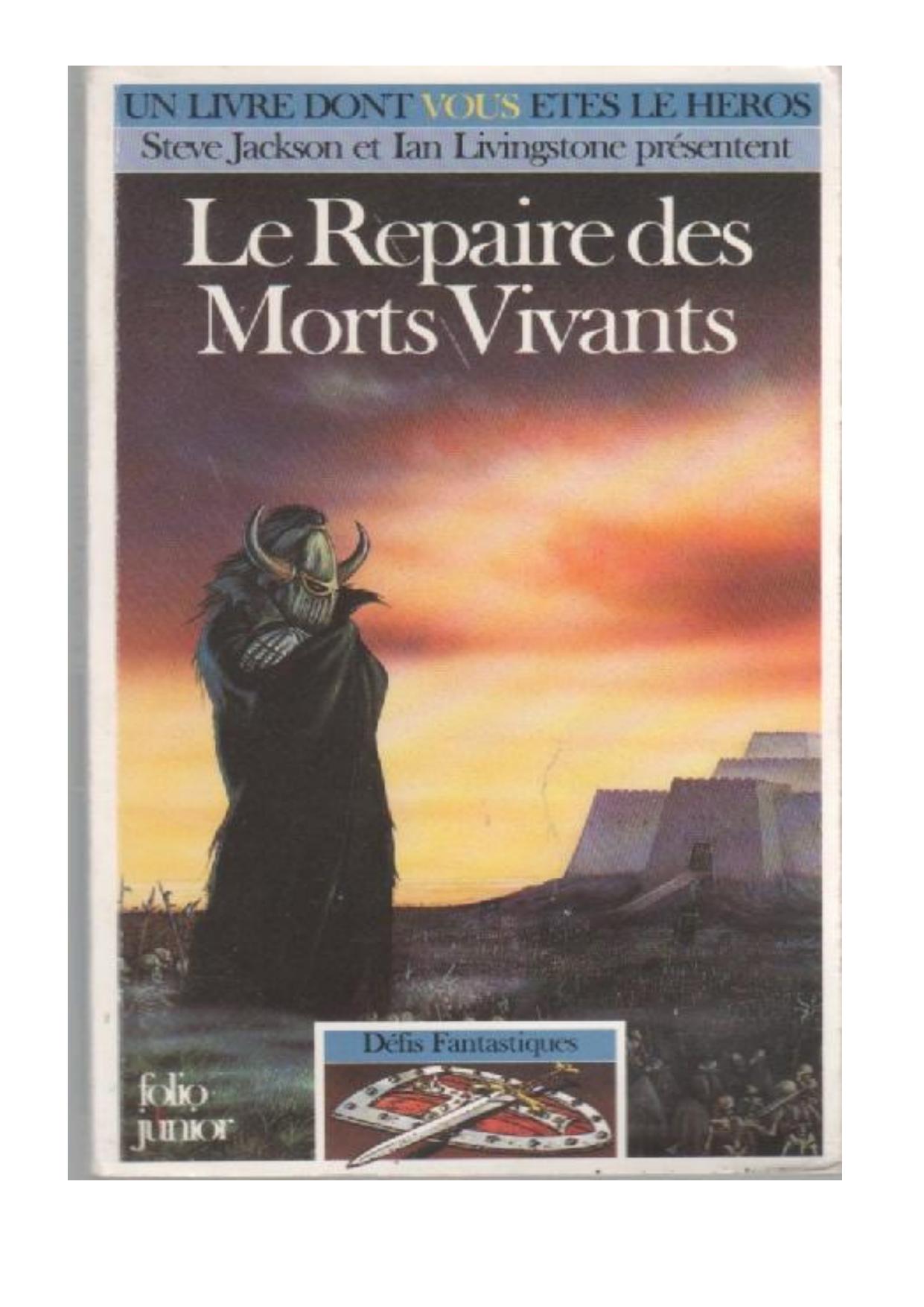Le repaire des morts vivants