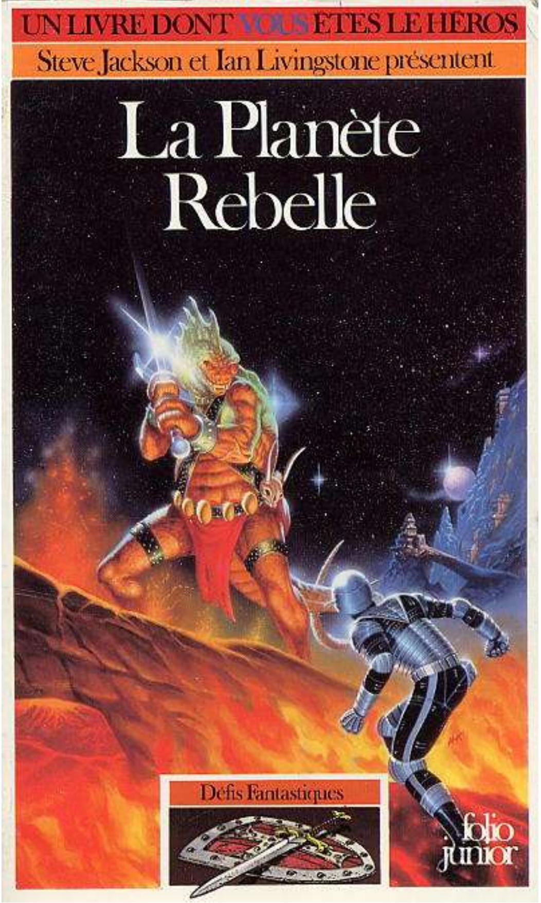La planète rebelle
