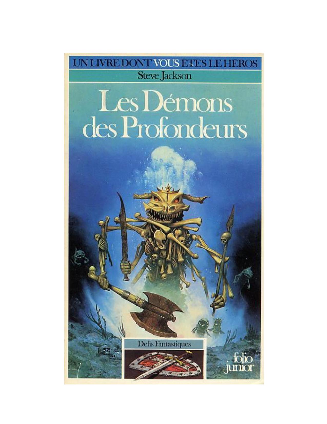 Les démons des profondeurs