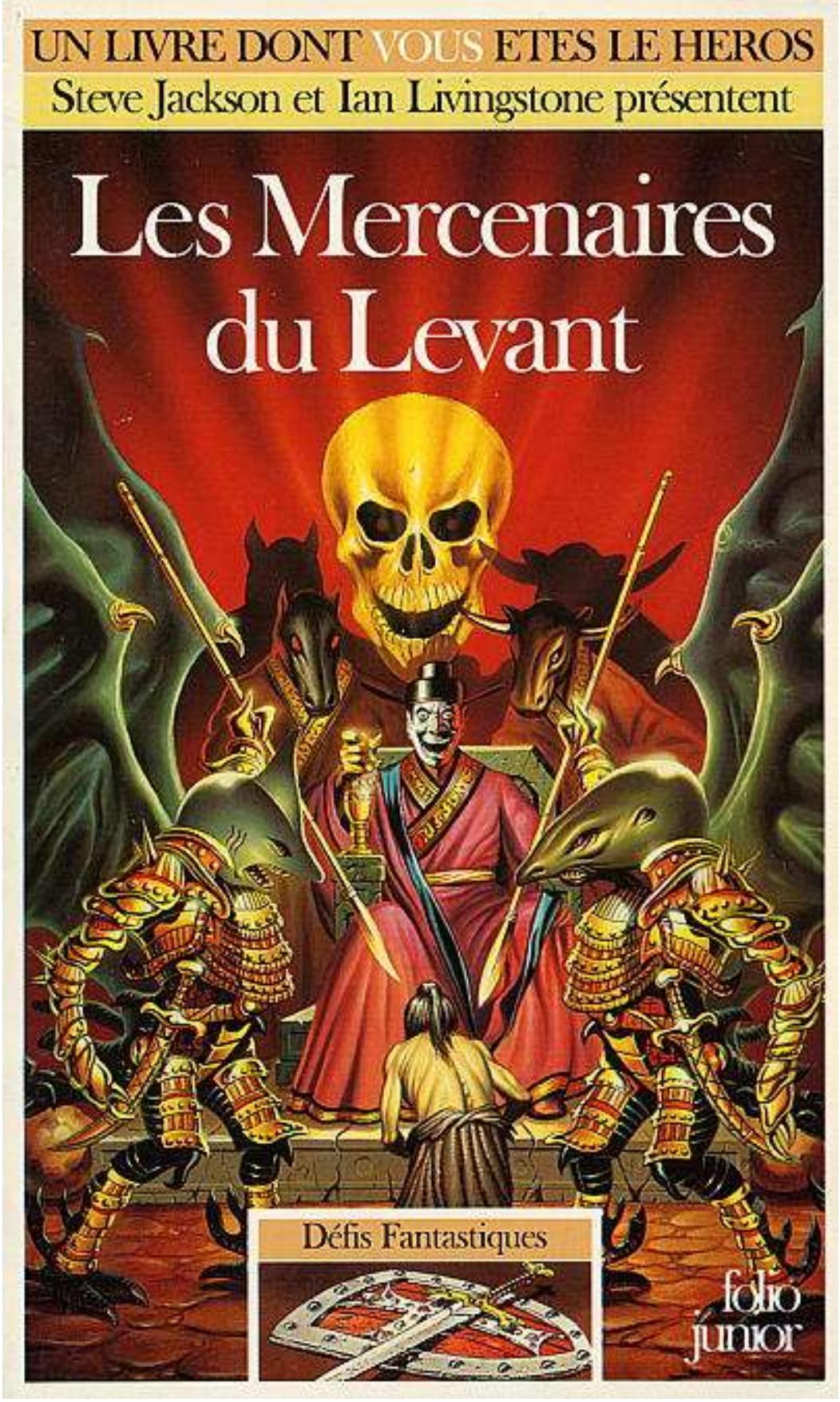 Les mercenaires du Levant