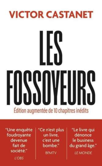 Les fossoyeurs (Édition augmentée de 10 chapitres inédits)
