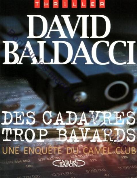 Des cadavres trop bavards