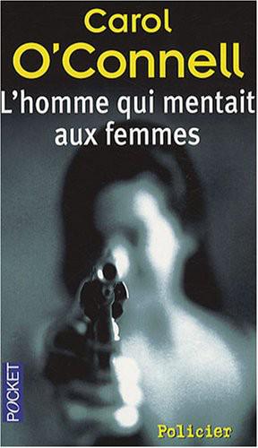 L'Homme Qui Mentait Aux Femmes