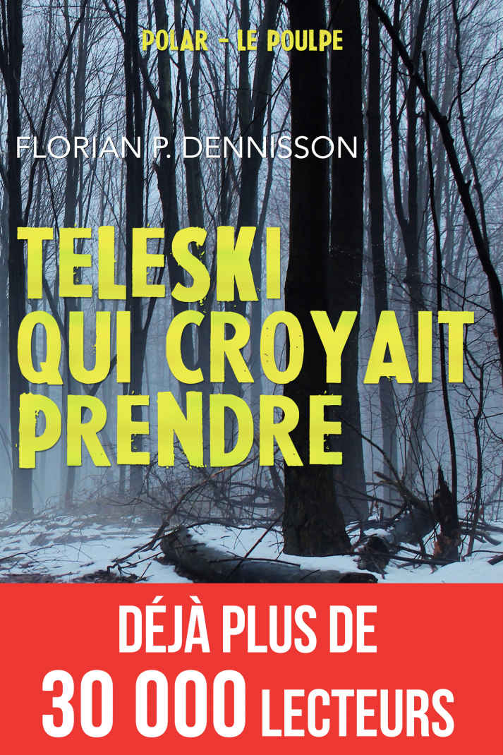 Téléski qui croyait prendre