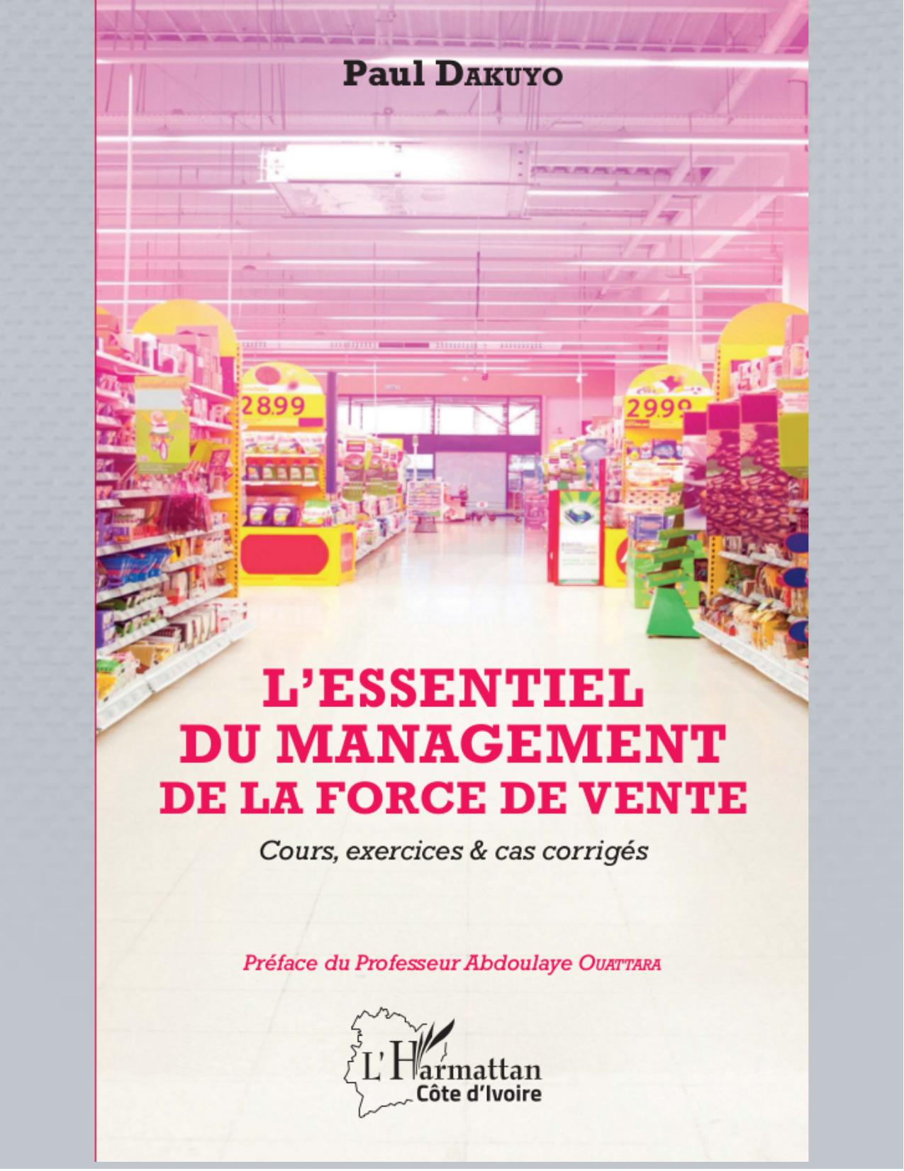 L'essentiel du management de la force de vente