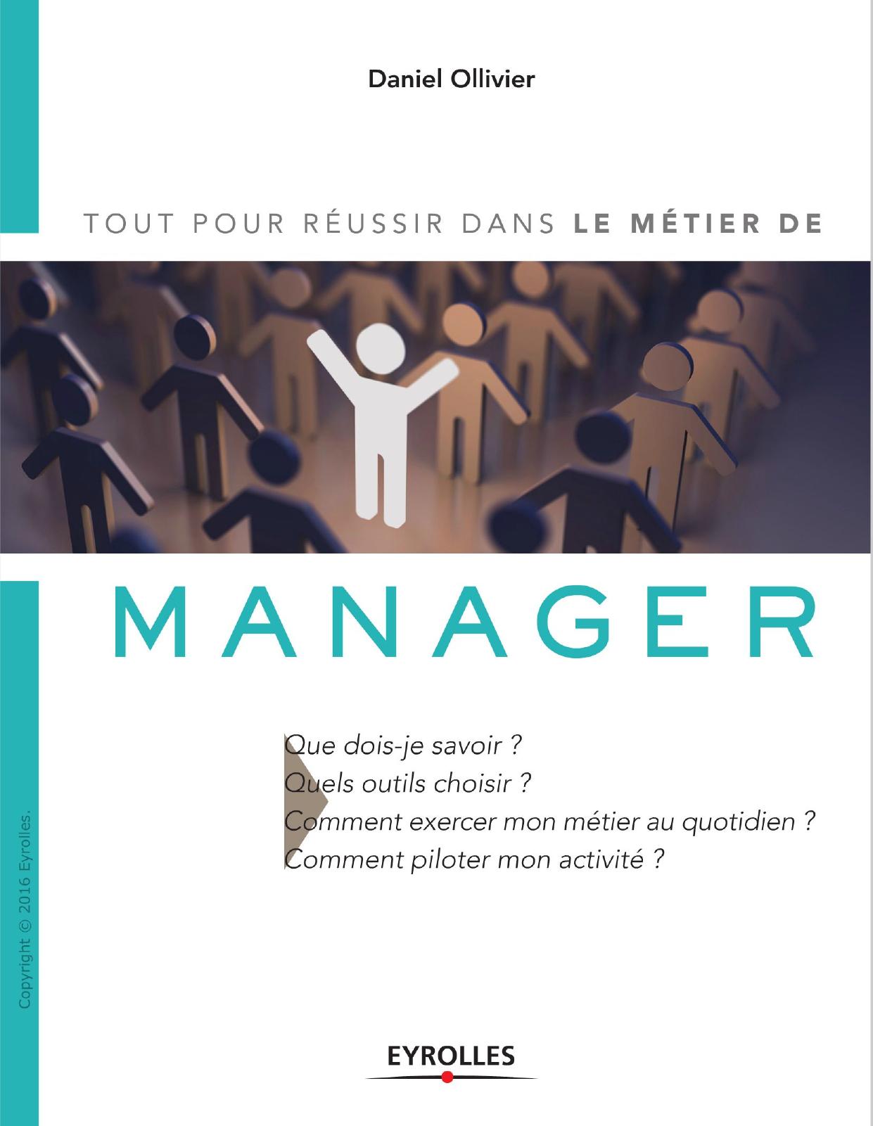 Tout pour réussir dans le métier de manager