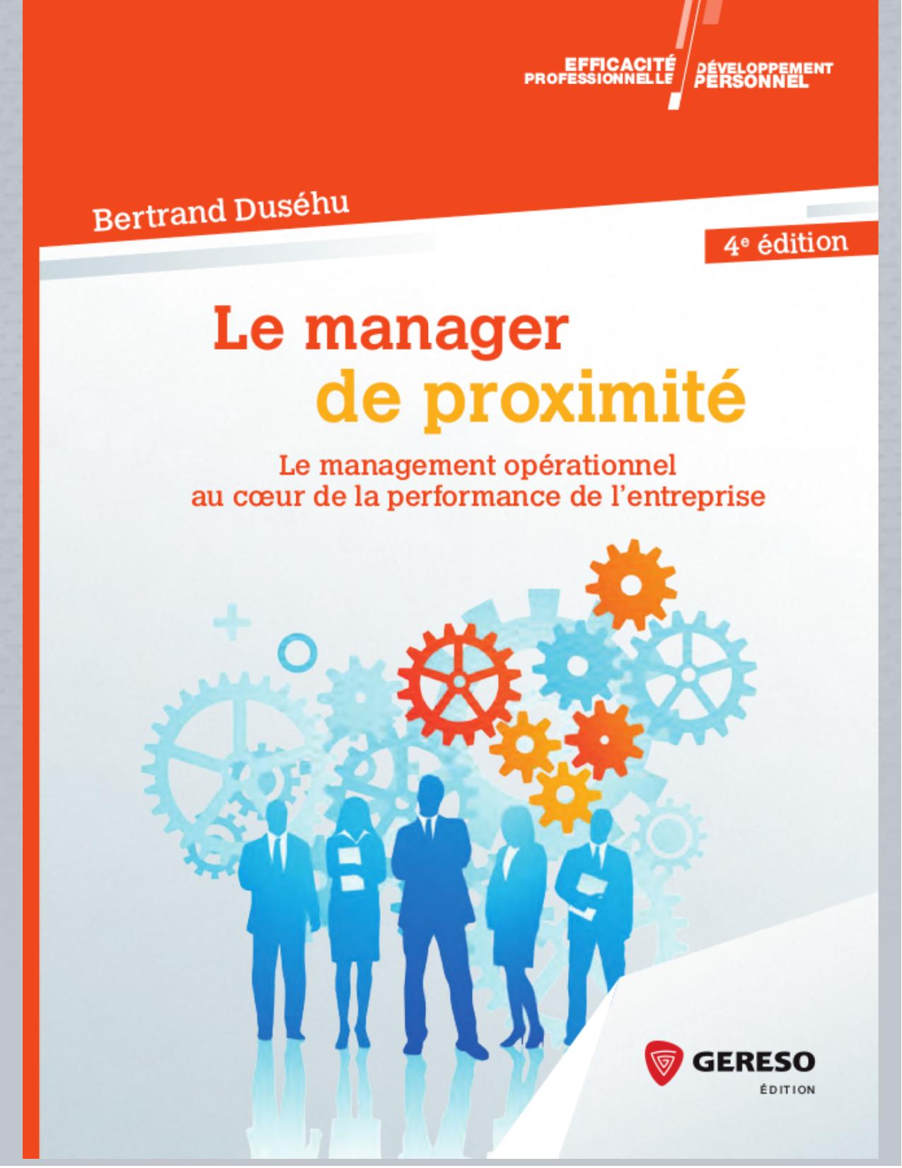 Le Manager de Proximite