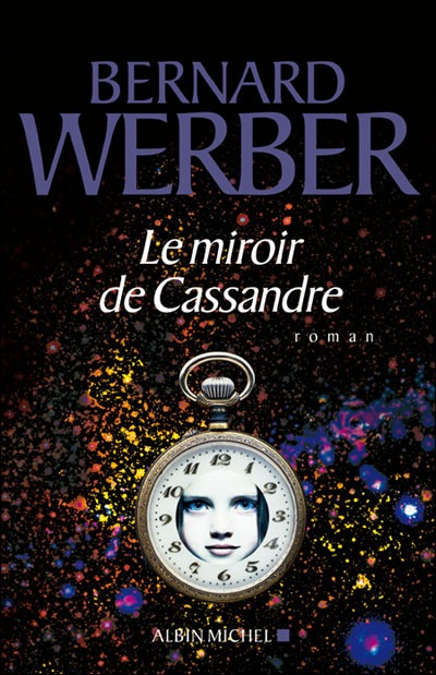 Le Miroir De Cassandre