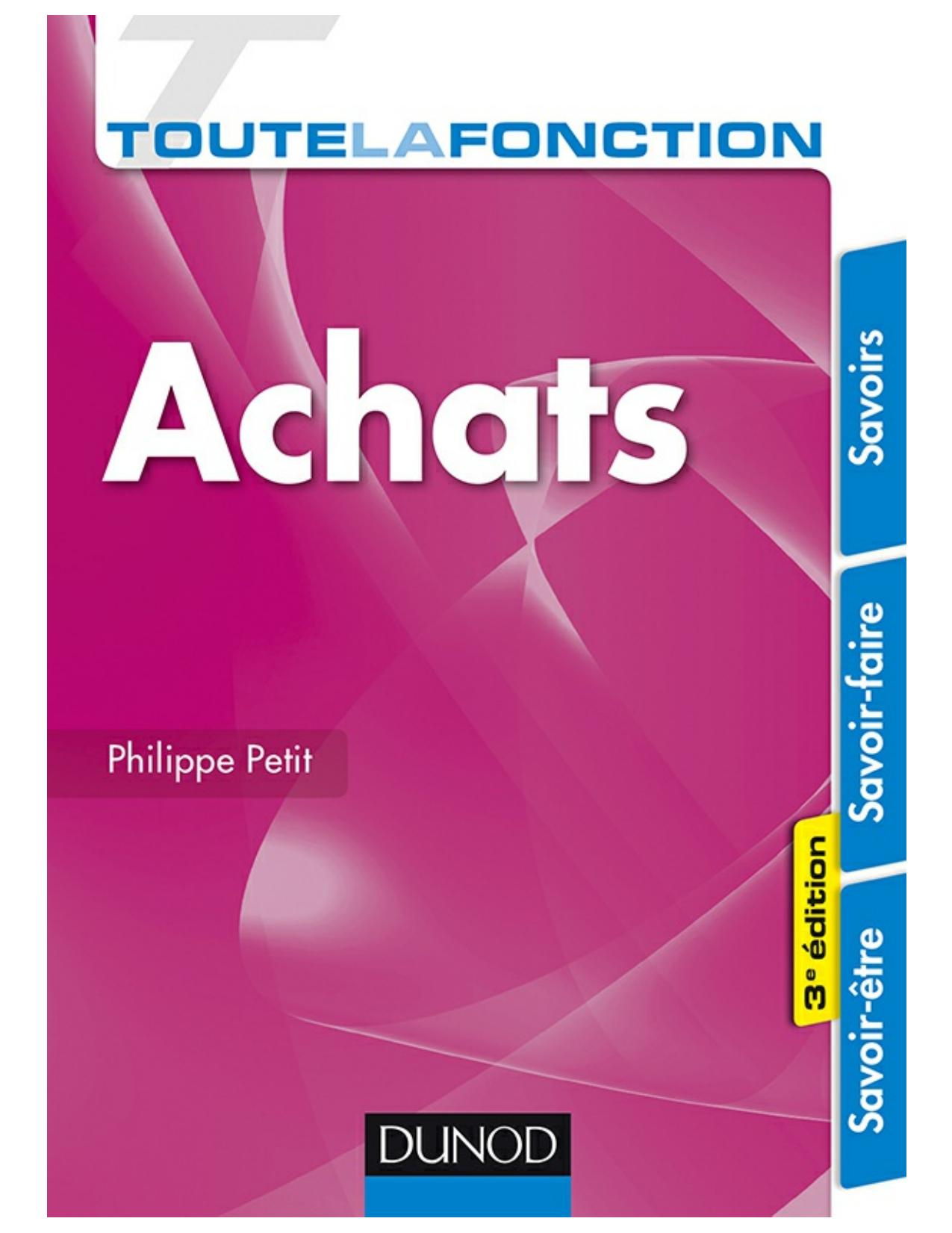 Toute la fonction Achats : Savoirs, Savoir-faire, Savoir-être