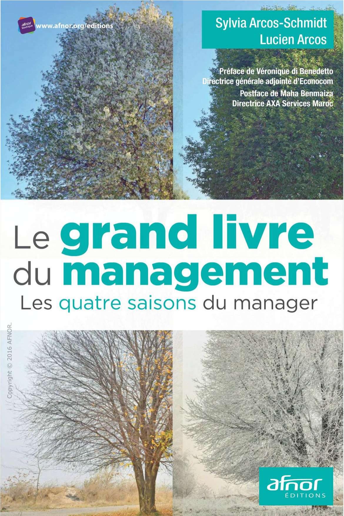 Le grand livre du management: Les 4 saisons du manager