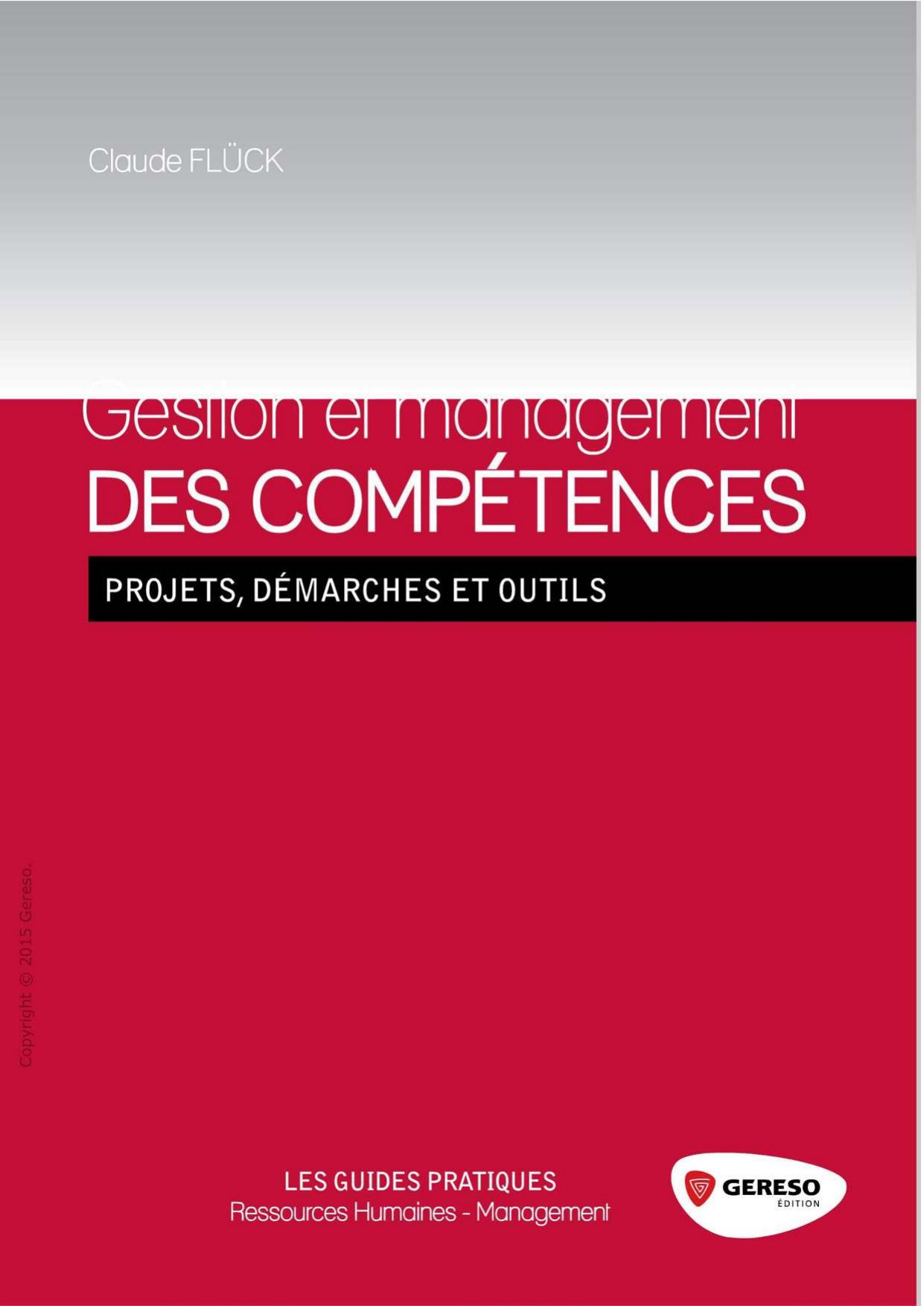 Gestion et management des compétences : Projets, démarches et outils