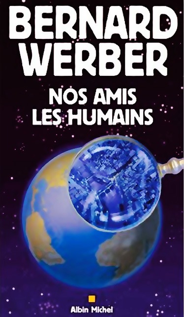 Nos Amis Les Humains