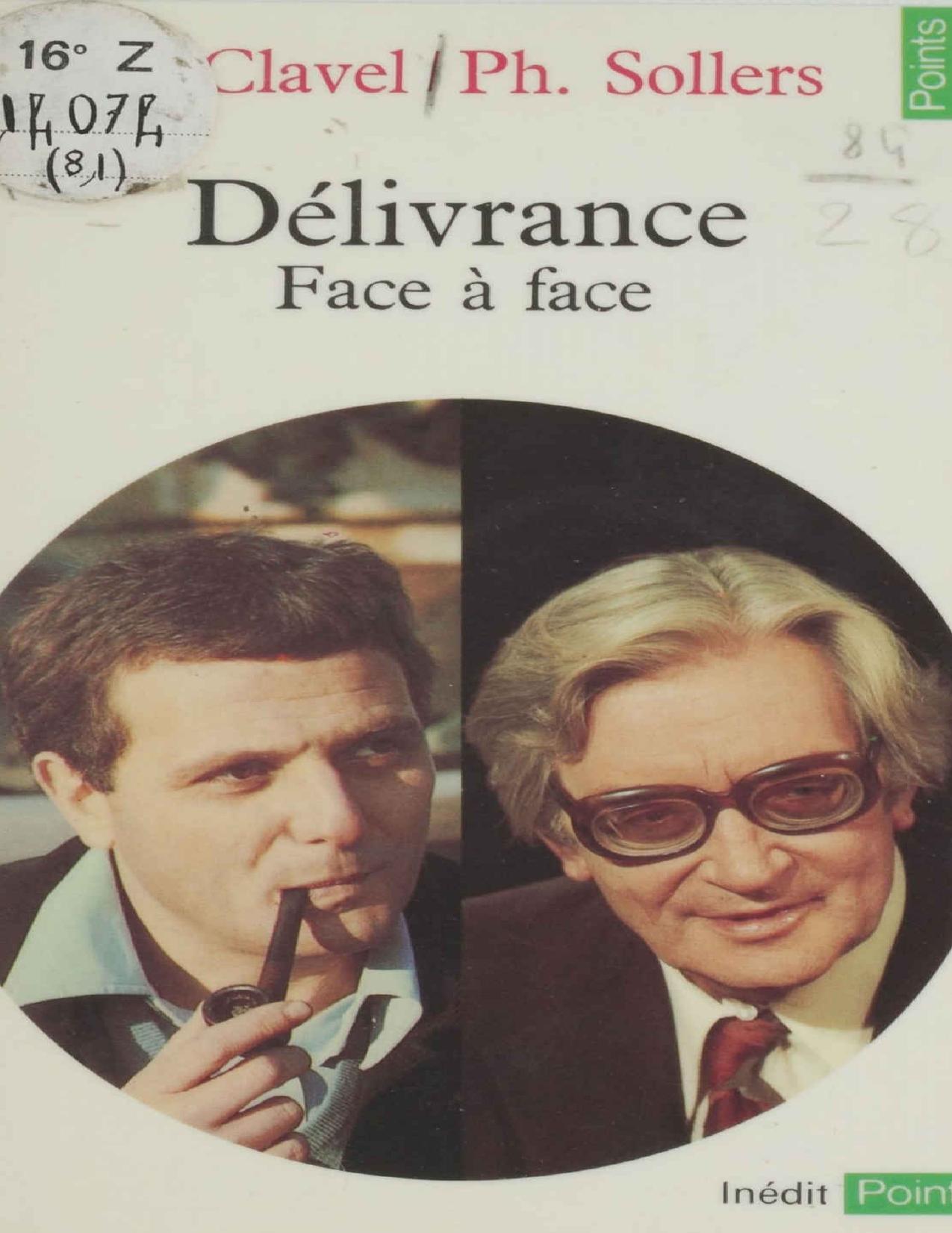 Délivrance: Face à face